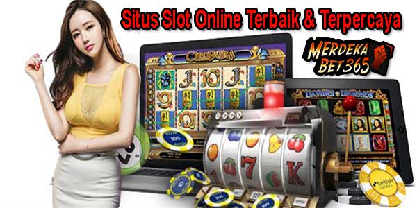 Situs Slot Online Terbaik dan Terpercaya Indonesia